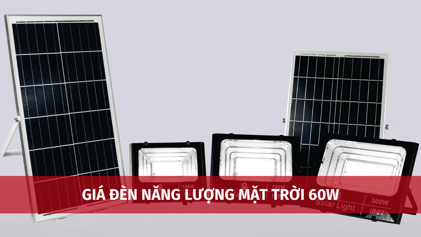 Giá Đèn Năng Lượng Mặt Trời 60W - Vũ Sơn Solar