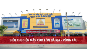 sieu thi dien may cho lon ba ria vung tau