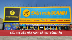 sieu thi dien may xanh ba ria vung tau