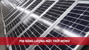 pin nang luong mat troi mono 1